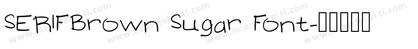 SERIFBrown Sugar Font字体转换